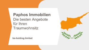 Beitragsbild mit Text Paphos Immobilien: Die besten Angebote für Ihren Traumwohnsitz